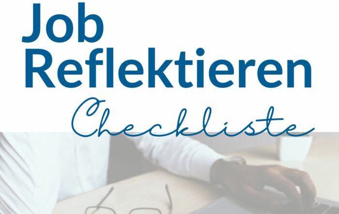 Job reflektieren: Checkliste